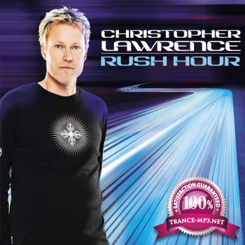 Christopher Lawrence - Rush Hour 055 (guests Fergie and Sadrian) 09-10-2012