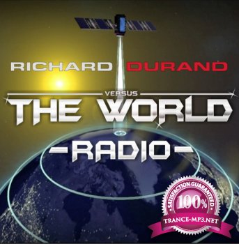 Richard Durand - Richard Durand vs. The World Radio 001 (2013-02-21)