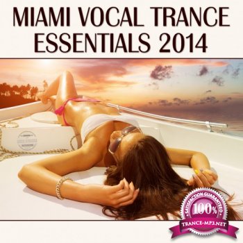 VA - Pedro Del Mar - Miami Vocal Trance Essentials 2014 (FLAC / LOSSLESS)