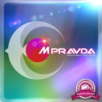 M.PRAVDA - Pravda Music Radio Show 201 (2014-08-30)