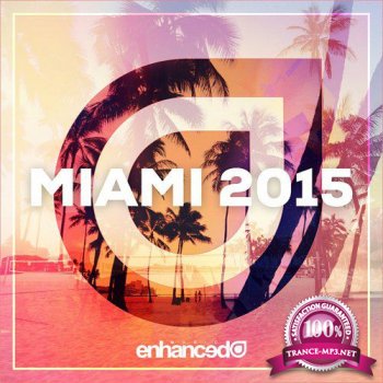 Enhanced Miami (2015)