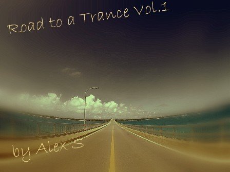 Road To a Trance Vol.1