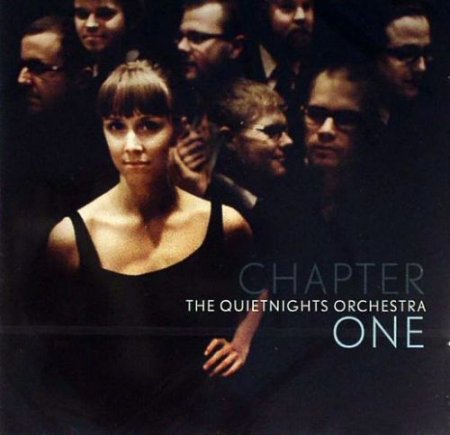 The Quiet Nights Orchestra - Chapter One 2009 CD