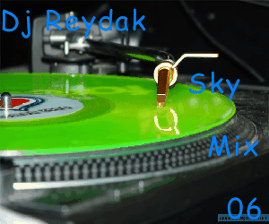 Dj Reydak - Sky Mix 06