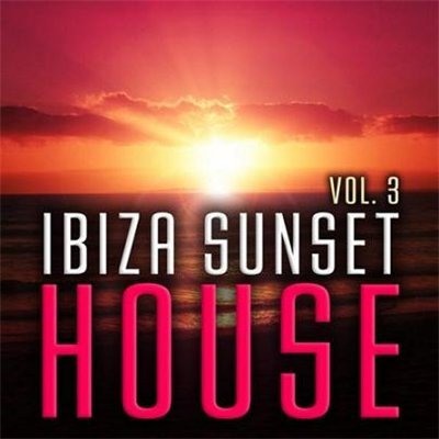 VA-Ibiza Sunset House Volume 3 (2009)