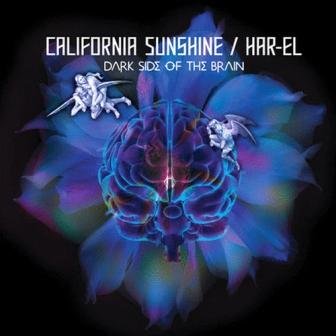 California Sunshine / Har-El - Dark Side Of The Brain