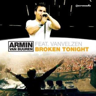 Armin van Buuren feat Vanvelzen - Broken Tonight-(ARMD1071)-WEB/Promo
