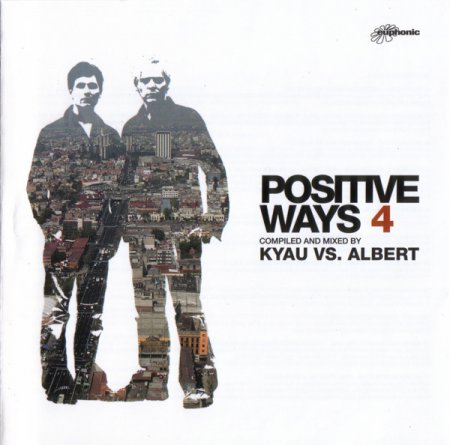 Kyau vs. Albert- Positive Ways 4 (2005)