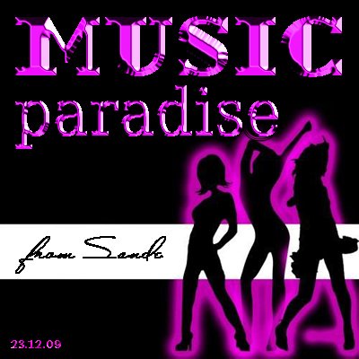 Music paradise from Sander (23.12.09)