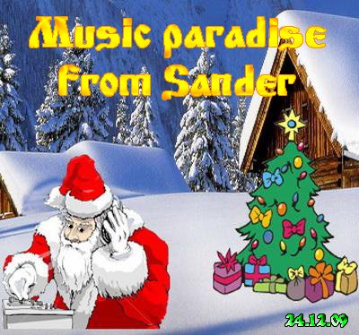 Music paradise from Sander (24.12.09)