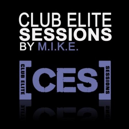 M.I.K.E. - Club Elite Sessions 125 (03-12-2009)