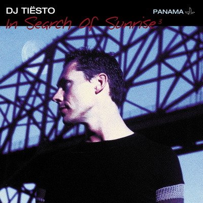 Tiesto - In Search Of Sunrise 3: Panama (Unmixed)