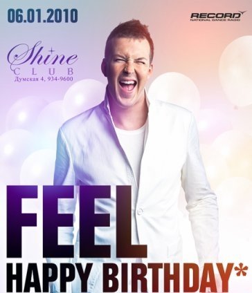 DJ Feel - Feels Birthday Party @ Shine club (06-01-2010)