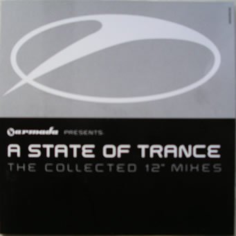 A State of Trance The Collected 12 Inch Mixes vol.1 (2005)