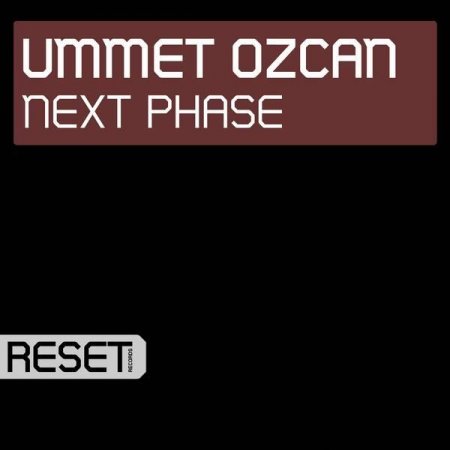 Ummet Ozcan - Next Phase (RS082)