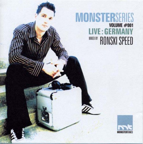 VA - Monster Series Volume 001 Live: Germany (mixed by Ronski Speed) - 2005
