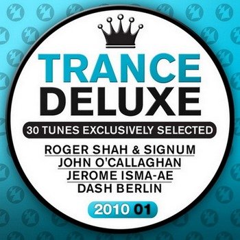 Trance Deluxe 2010 Vol.1