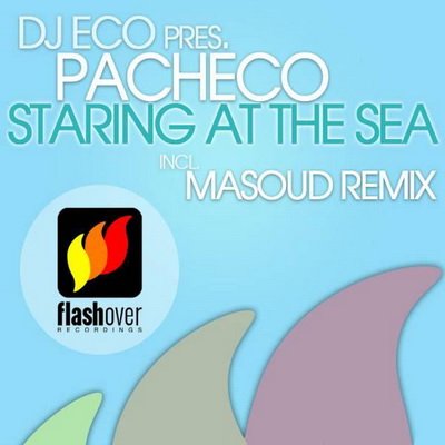 DJ Eco pres. Pacheco - Staring At The Sea