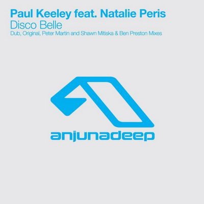 Paul Keeley feat. Natalie Peris - Disco Belle (ANJDEE066D)