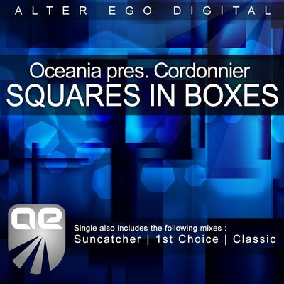 Oceania pres. Cordonnier - Squares In Boxes (AED027)