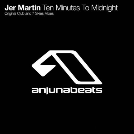 Jer Martin - Ten Minutes To Midnight (ANJ158D)