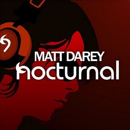 Matt Darey - Nocturnal 243 (Guestmix Luiz B.) (03-04-2010)