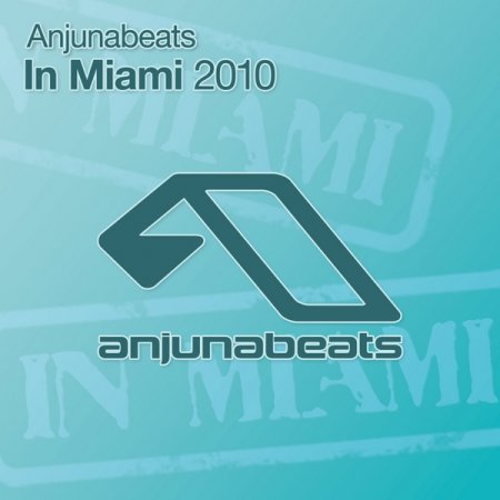 VA-Anjunabeats In Miami 2010-WEB-2010-UKHx
