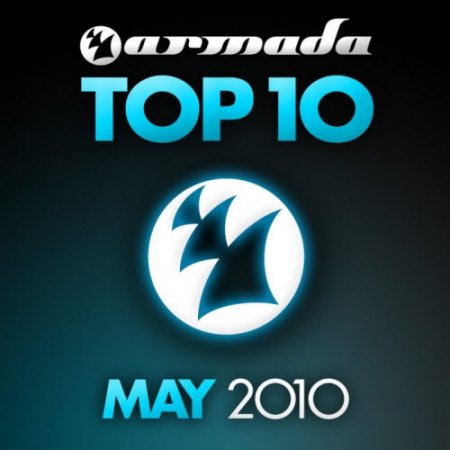 Armada Top 10 May 2010