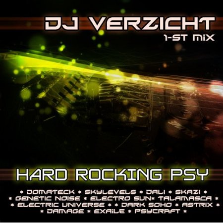 VA - Hard Rockin Psy (mixed by DJ Verzicht, 2010)
