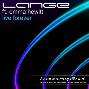 Lange Feat Emma Hewitt - Live Forever (MAELBD139)