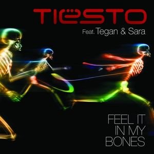 Tiesto feat. Tegan & Sara - Feel It In My Bones (Marcus Schossow Remix)