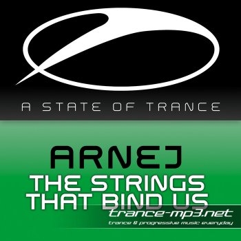 Arnej - The Strings That Bind Us (ASOT 143) (2010)