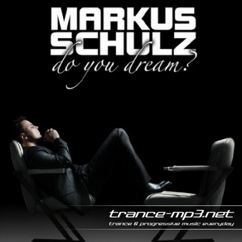 Markus Schulz - Do You Dream? (2010)