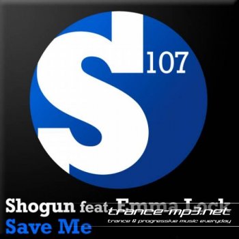Shogun feat. Emma Lock - Save Me (S107026)
