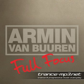 Armin van Buuren - Full Focus (2010)
