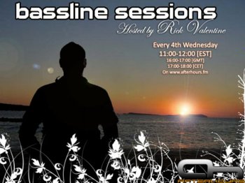 Rick Valentine - Bassline Sessions 027