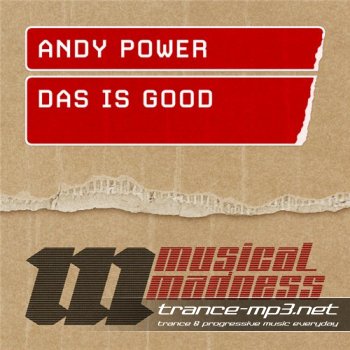 Andy Power - Das Is Good (MM027D)