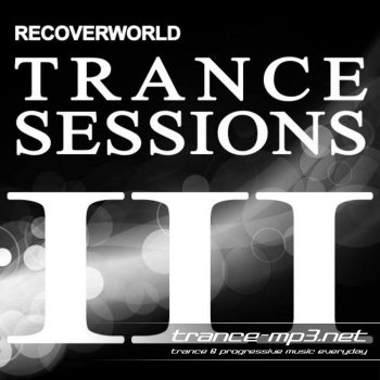 Recoverworld Trance Sessions III (2010)