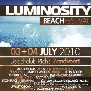 Kyau & Albert, Leon Bolier, Marcel Woods - Live Broadcast Luminosity Beach Festival (03-07-2010)