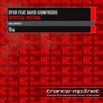 Dyor feat. David Gionfriddo - Spiritual Meeting (HCNB049D)