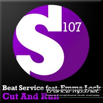 Beat Service Feat Emma Lock - Cut And Run (S107028)