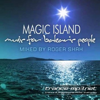 Roger Shah - Music for Balearic People 113 (09-07-2010)