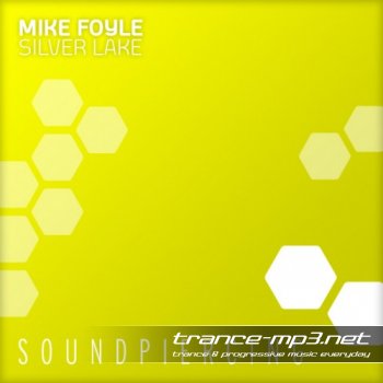 Mike Foyle Pres Statica-Silver Lake Incl DNS Project Remix(SPC070)