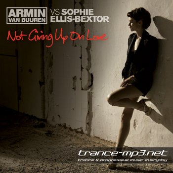 Armin Van Buuren vs Sophie Ellis-Bextor-Not Giving Up On Love-ARMD1080-WEB-2010-CopyCAT