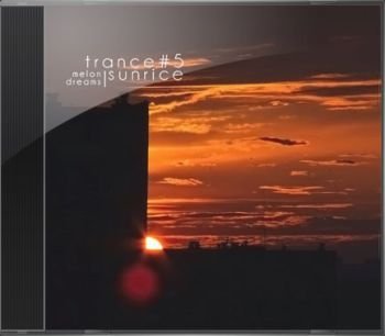 Trance Sunrice #5