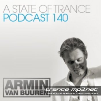 Armin van Buuren - A State of Trance Official Podcast 140 (01-10-2010) 