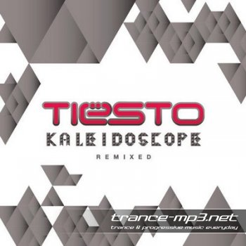 Tiesto - Kaleidoscope (Extended Remixes) (2010)