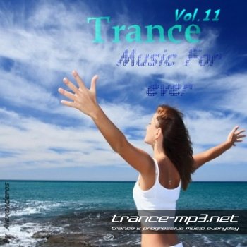 VA - Trance Music For ever Vol.11 (2011) (14-01-2011)