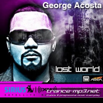 George Acosta - Lost World 344 (03-02-2011)