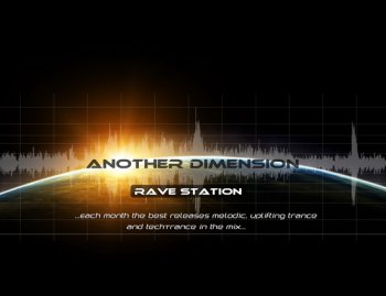 Another Dimension pres. Rave Station (January 2011) (2011-01-27)